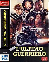 L'ULTIMO GUERRIERO