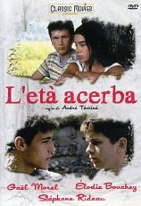 L'ETA' ACERBA