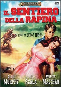 IL SENTIERO DELLA RAPINA