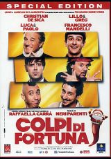 COLPI DI FORTUNA
