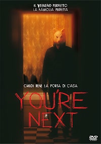YOU'RE NEXT