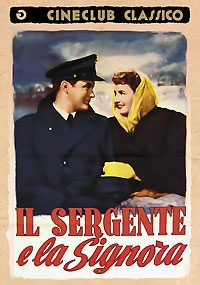 IL SERGENTE E LA SIGNORA