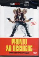 PRONTO AD UCCIDERE