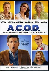A.C.O.D. - Adulti Complessati Originati Da Divorzio