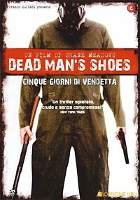 DEAD MAN'S SHOES - Cinque giorni di vendetta