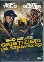 BAD ASSES - Giustizieri da strapazzo