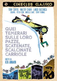 QUEI TEMERARI SULLE LORO PAZZE...