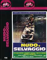 NUDO E SELVAGGIO