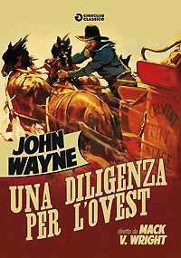 UNA DILIGENZA PER L'OVEST