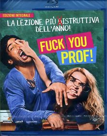 Fuck you Prof !