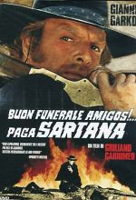 BUON FUNERALE AMIGOS PAGA SARTANA 