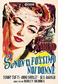 SE NON CI FOSSIMO NOI DONNE