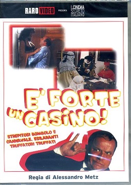 E' FORTE UN CASINO !