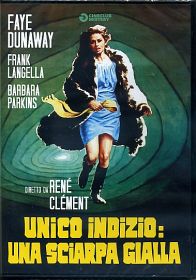 UNICO INDIZIO UNA SCIARPA GIALLA