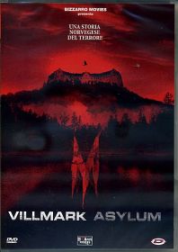 VILLMARK ASYLUM