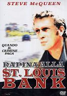 RAPINA ALLA ST. LOUIS BANK 
