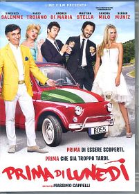 PRIMA DI LUNEDI'
