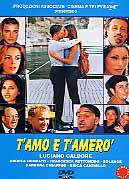 T' AMO E T' AMERO' 