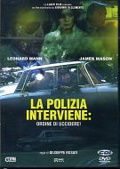 LA POLIZIA INTERVIENE ORDINE DI UCCIDERE 