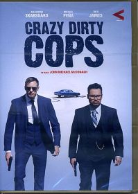 CRAZY DIRTY COPS