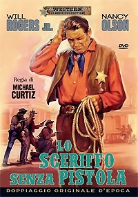 LO SCERIFFO SENZA PISTOLA