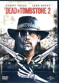 DEAD IN TOMBSTONE 2