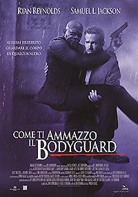 Come ti ammazzo il Bodyguard
