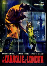 LE CANAGLIE DI LONDRA