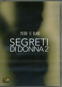 SEGRETI DI DONNA 2