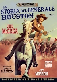 LA STORIA DEL GENERALE HOUSTON