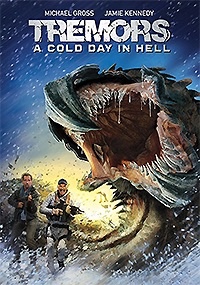 TREMORS 6 : A cold day in hell