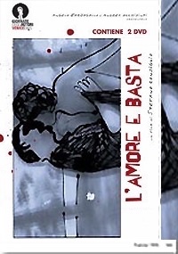 L'AMORE E BASTA (2 Dvd)