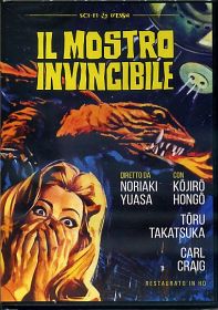 IL MOSTRO INVINCIBILE