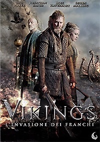 Vikings - L'invasione dei Franchi