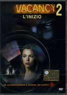 VACANCY 2 : L'Inizio