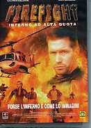 FIREFIGHT - Inferno ad alta quota