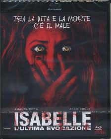 Isabelle : L'ultima evocazione