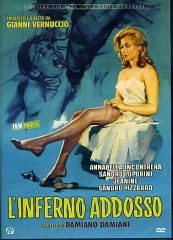 L'INFERNO ADDOSSO
