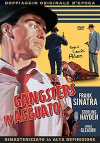 GANGSTERS IN AGGUATO