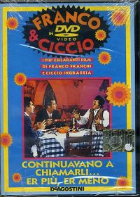 CONTINUAVANO A CHIAMARLI ER PIU' ER MENO