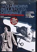 DAGLI ARCHIVI DELLA POLIZIA CRIMINALE