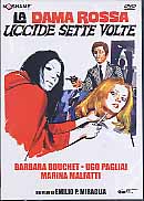 LA DAMA ROSSA UCCIDE SETTE VOLTE