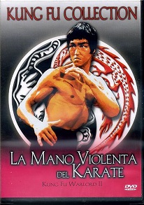 LA MANO VIOLENTA DEL KARATE