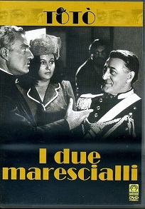 I DUE MARESCIALLI