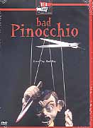 BAD PINOCCHIO