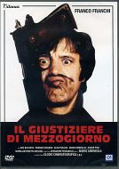 IL GIUSTIZIERE DI MEZZOGIORNO