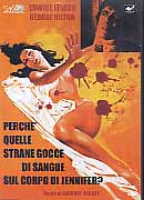 PERCHE' QUELLE STRANE GOCCE DI SANGUE SUL CORPO DI JENNIFER ?