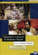 SPLENDORI E MISERIE DI MADAME ROYALE