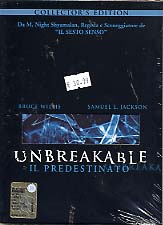 UNBREAKABLE - Il predestinato