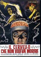 IL CERVELLO CHE NON VOLEVA MORIRE